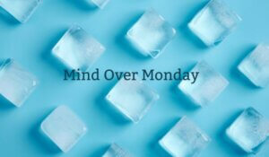 Mind Over Monday - Blue Monday Unplugged Understanding Mental Health Triggers